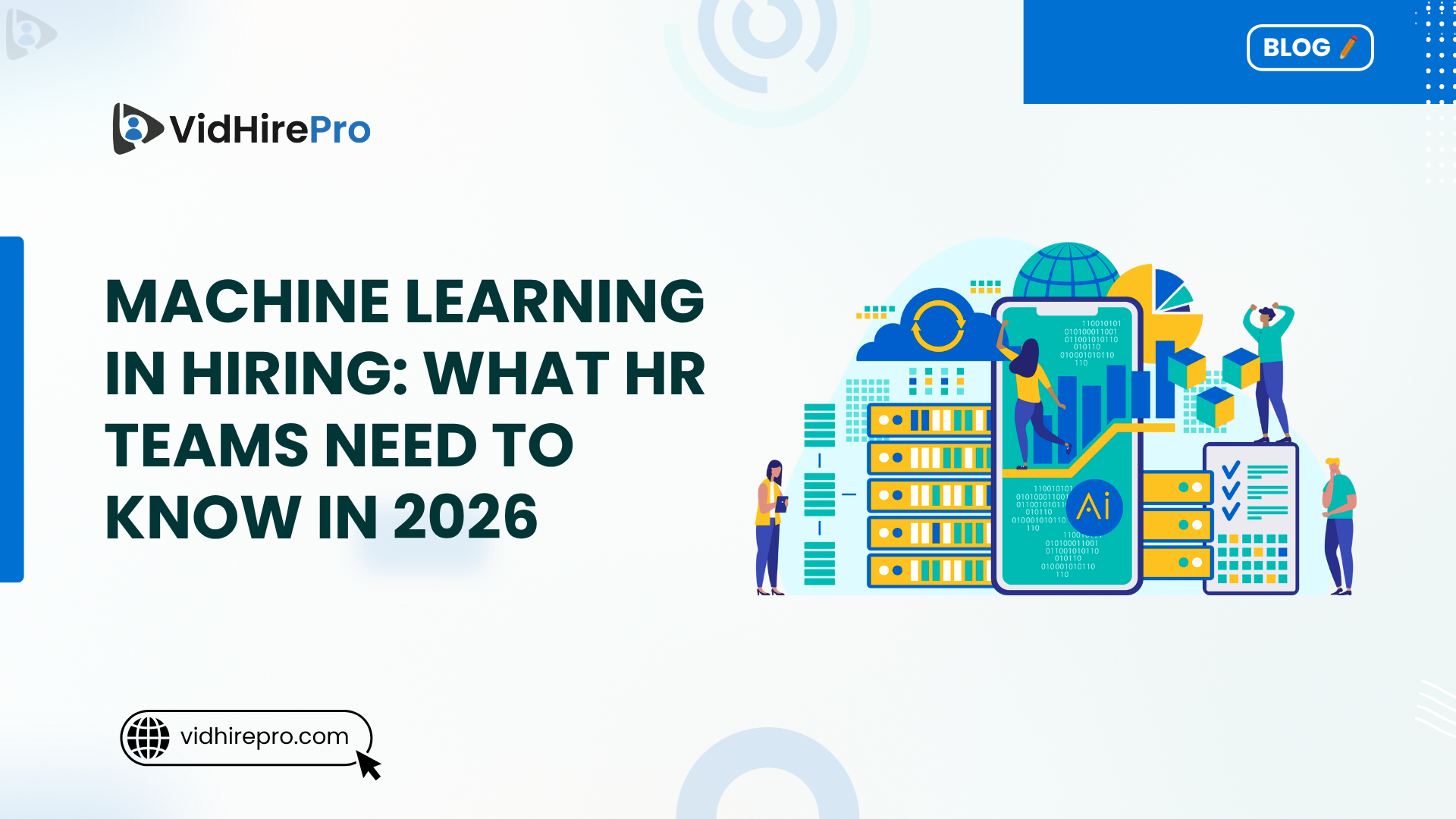 Machine Learning in Hiring What HR Teams Need to Know in 2026