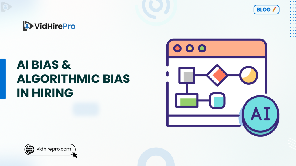 AI Bias & Algorithmic Bias in Hiring