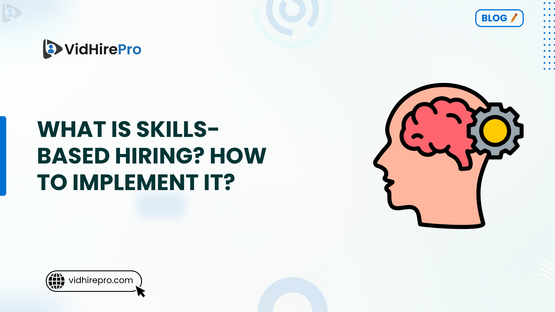 What Is Skills-Based Hiring How to Implement It