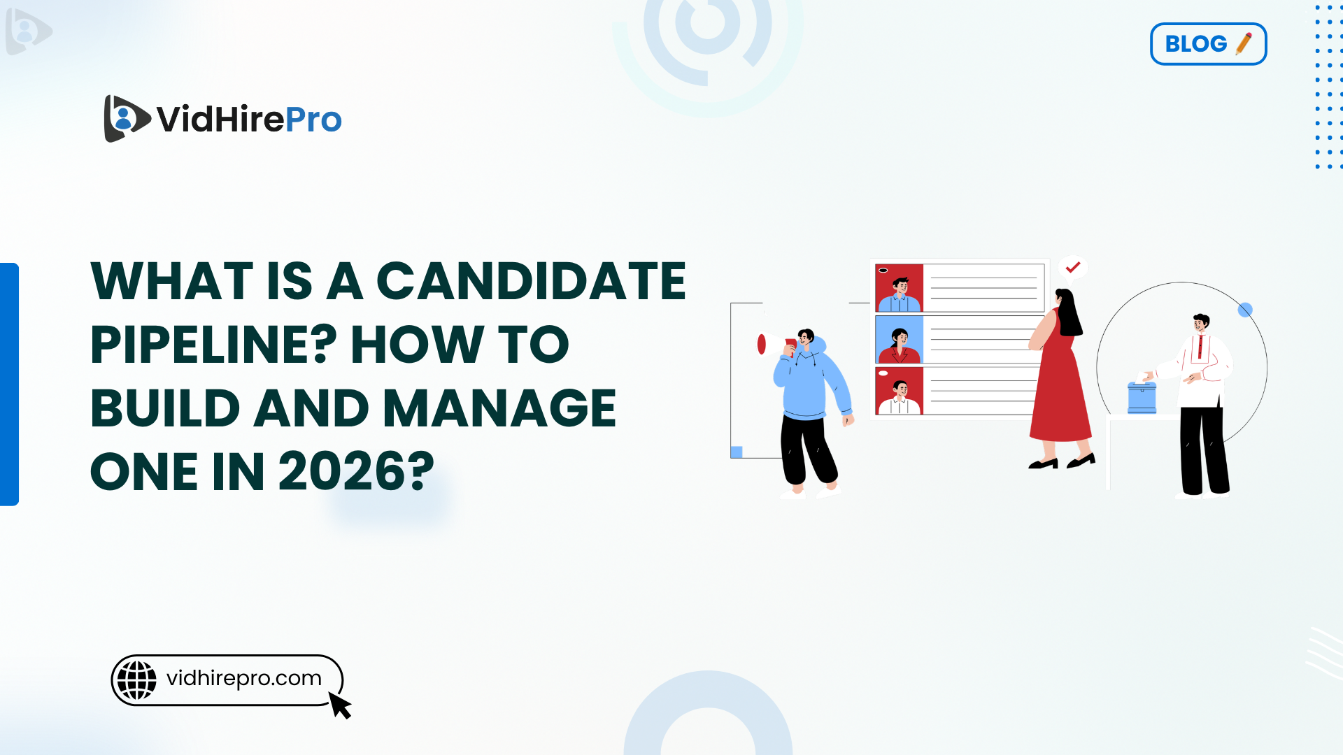 What Is a Candidate Pipeline How to Build and Manage One in 2026