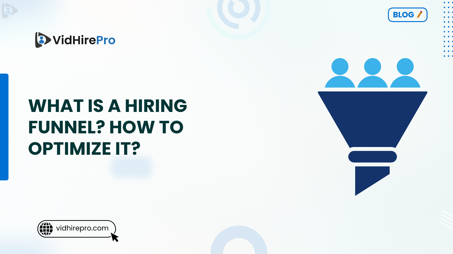 What Is a Hiring Funnel How to Optimize It