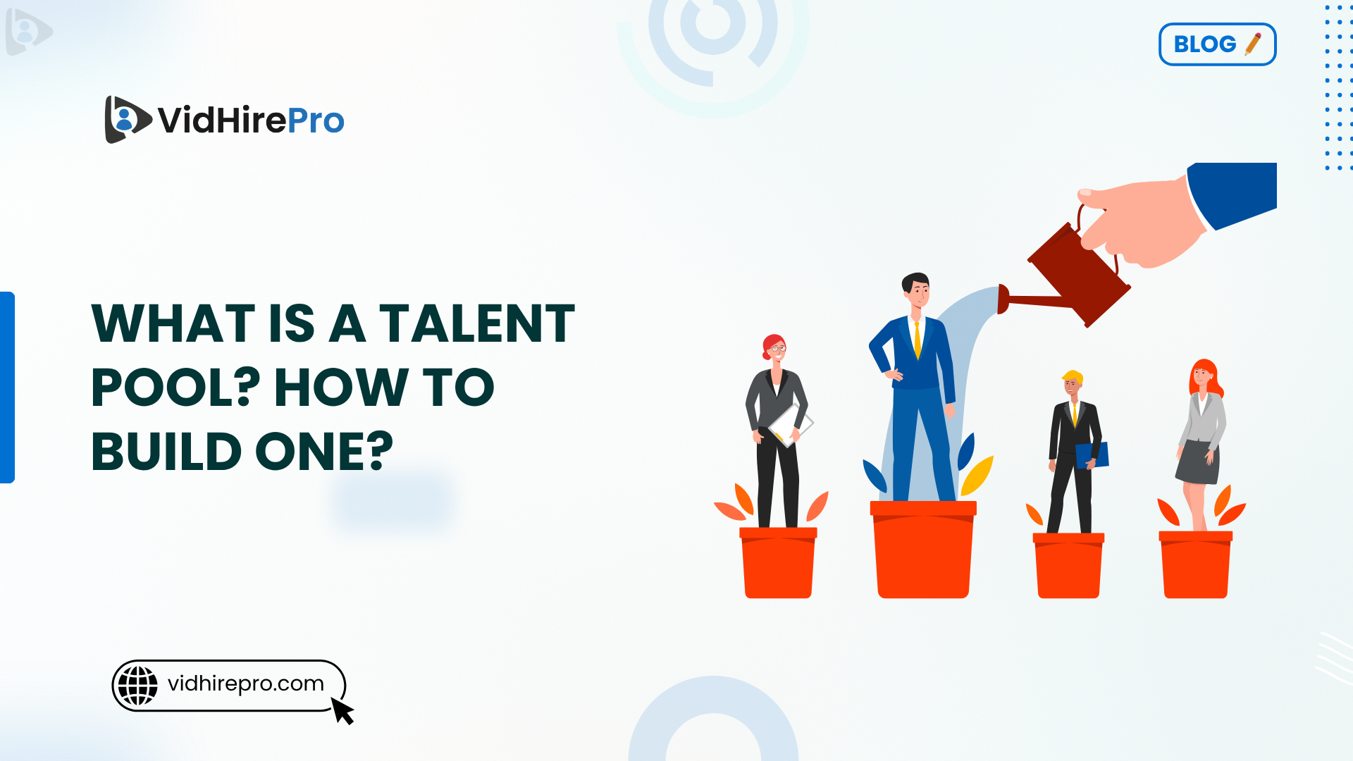 What Is a Talent Pool How to Build One