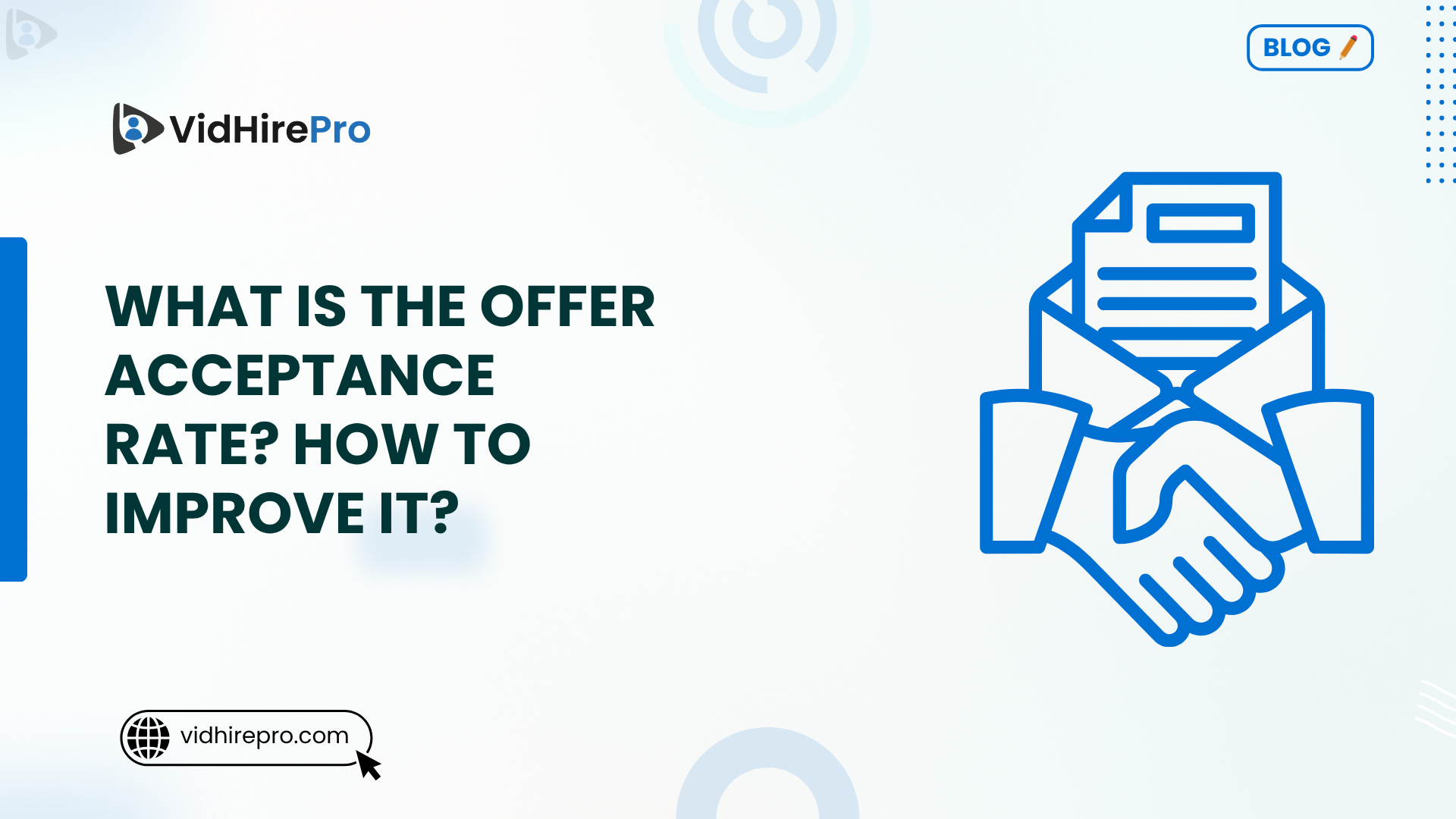 What is the Offer Acceptance Rate How to Improve It