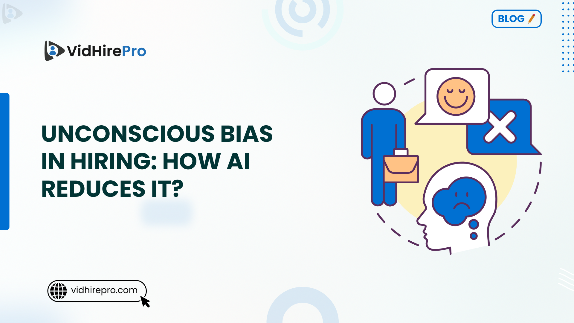 Unconscious Bias in Hiring How AI Reduces It