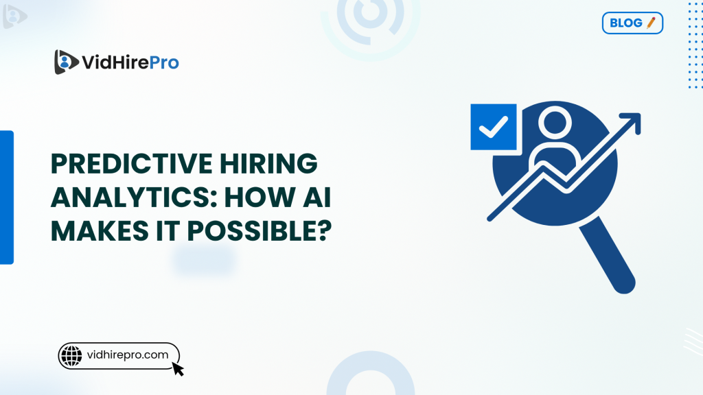 Predictive Hiring Analytics How AI Makes It Possible