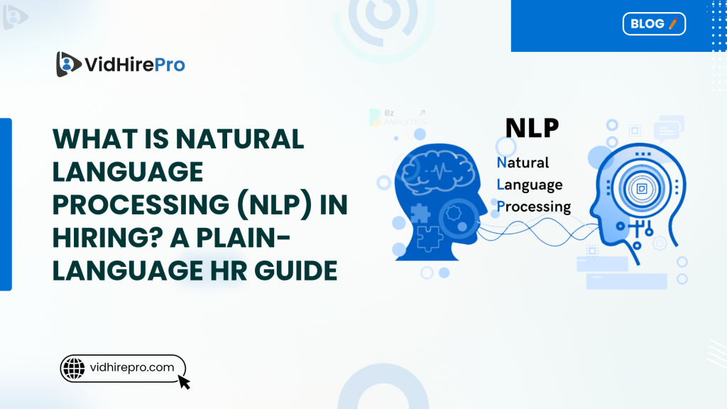 What Is Natural Language Processing (NLP) in Hiring A Plain-Language HR Guide
