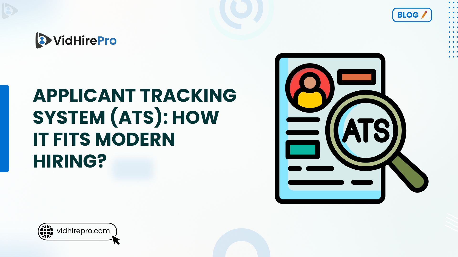 Applicant Tracking System (ATS) How It Fits Modern Hiring