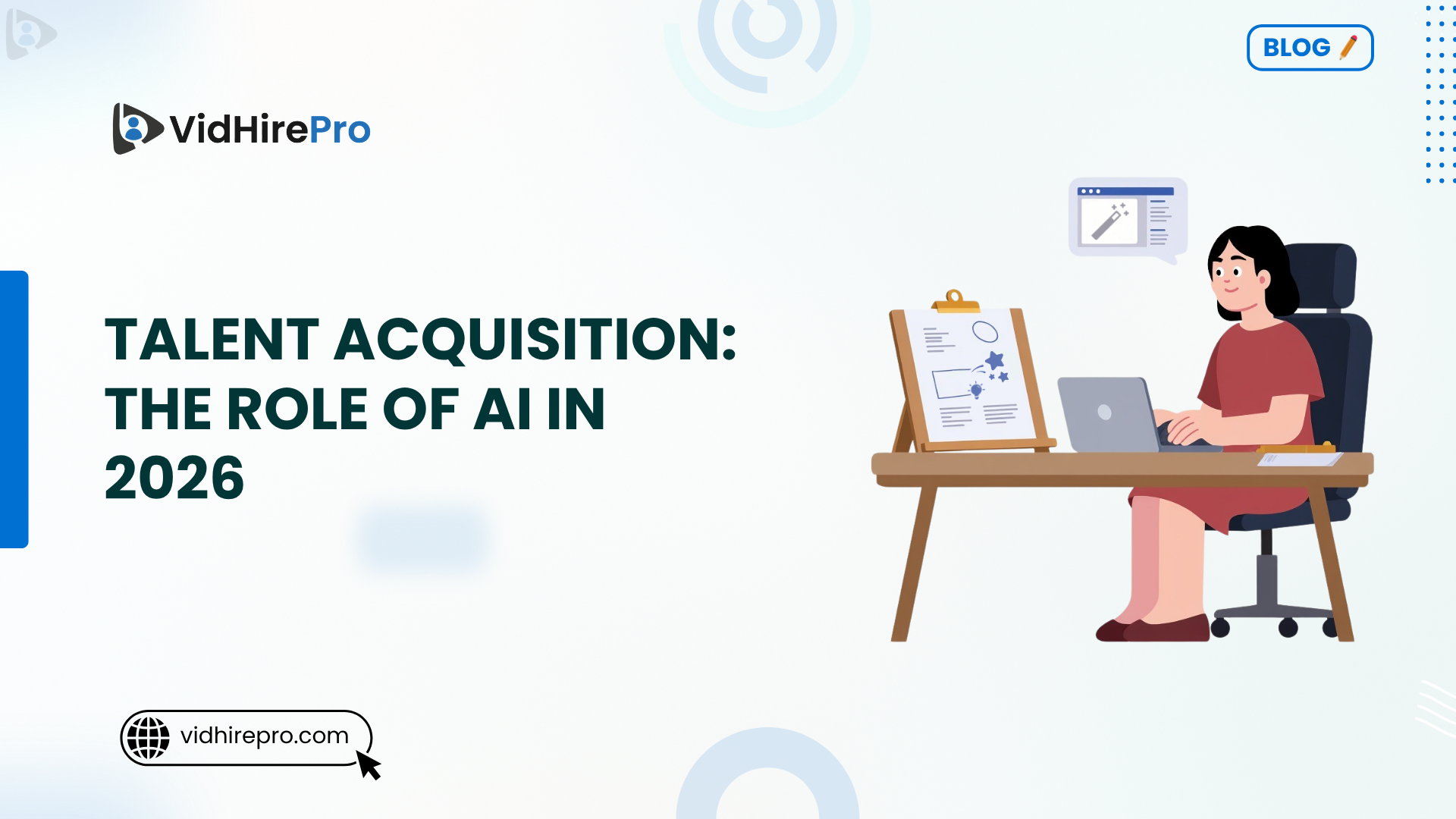Talent Acquisition The Role of AI in 2026