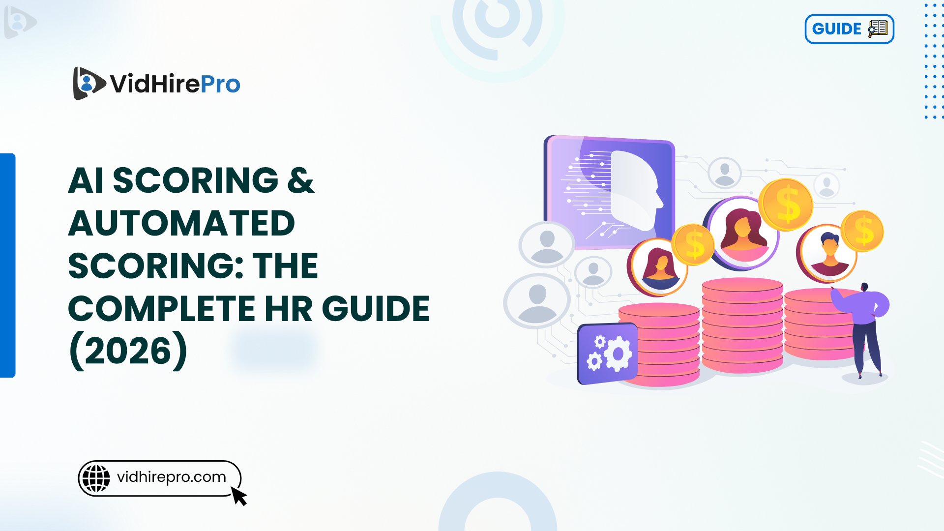 AI Scoring & Automated Scoring The Complete HR Guide (2026)