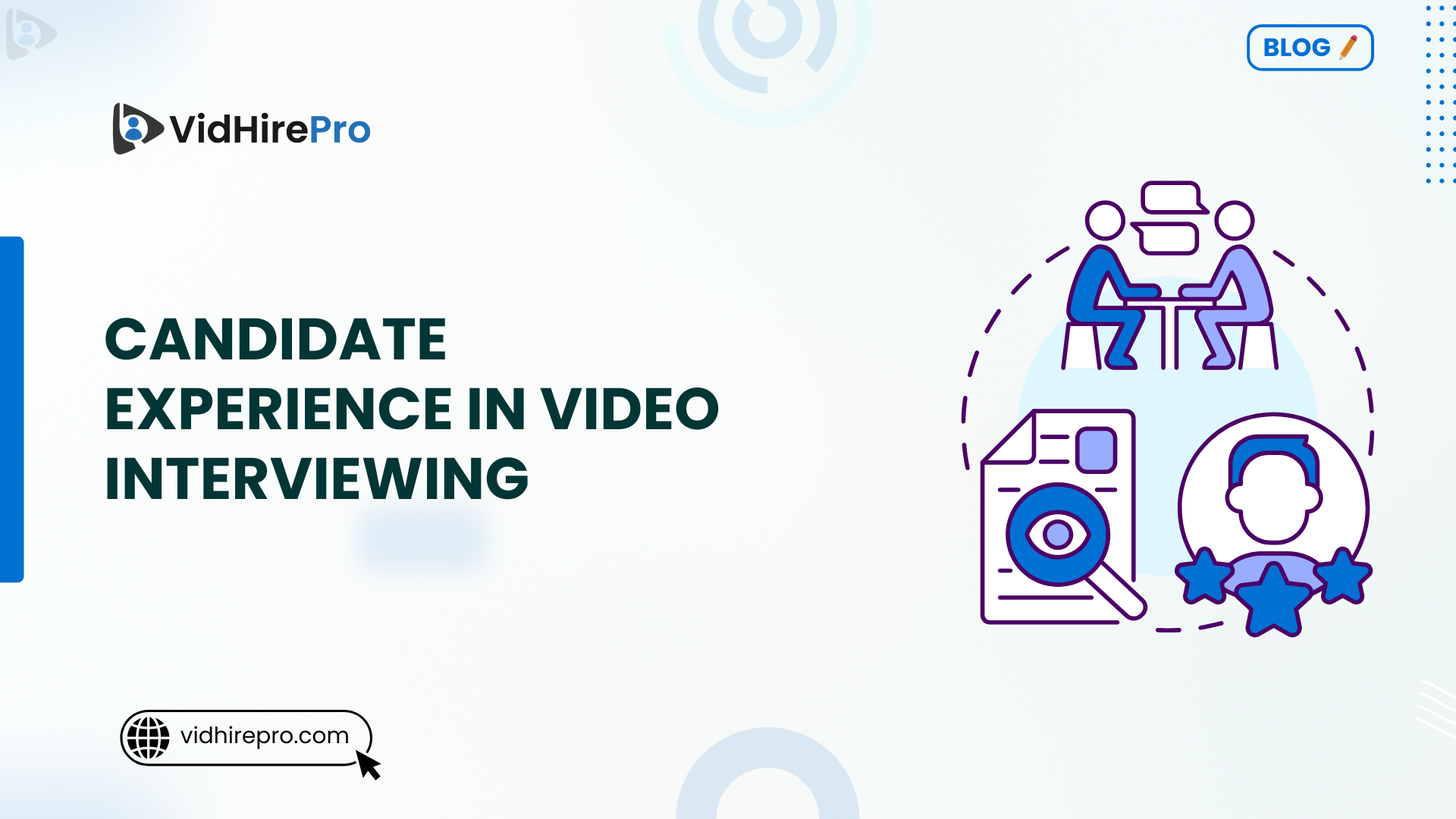 Candidate Experience in Video Interviewing