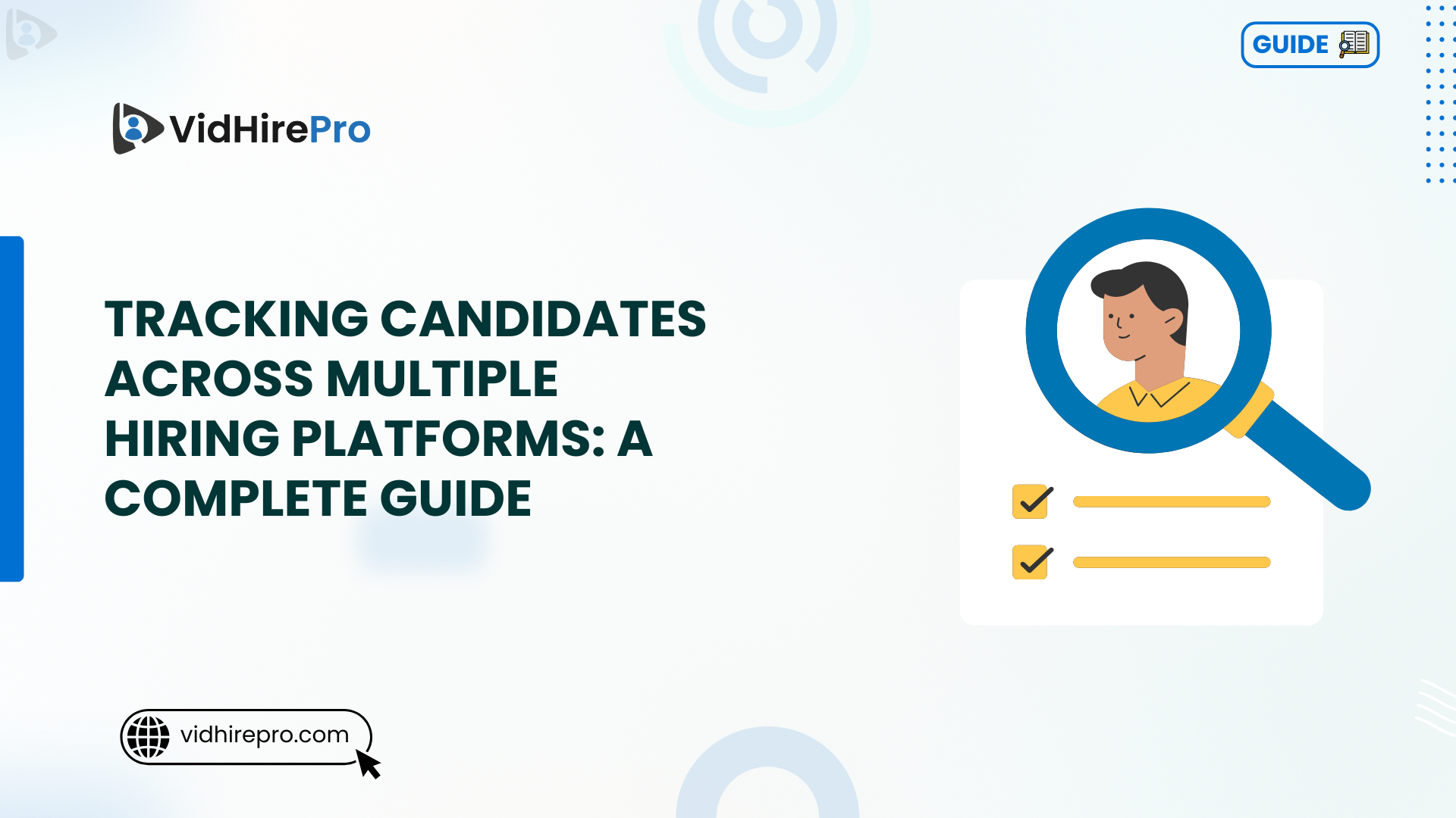 Tracking Candidates Across Multiple Hiring Platforms A Complete Guide