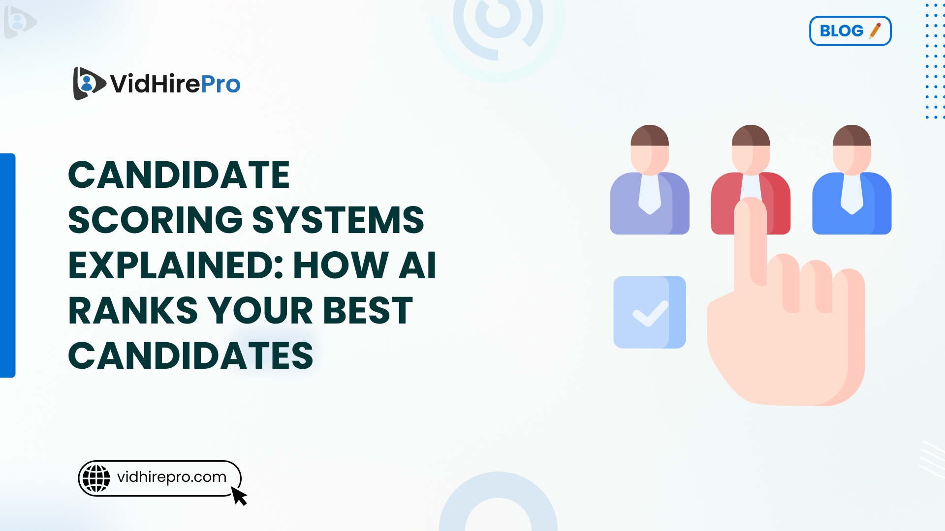 Candidate Scoring Systems Explained How AI Ranks Your Best Candidates