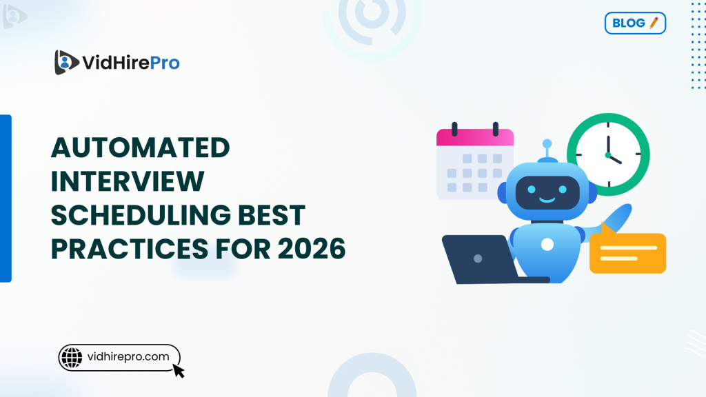 Automated Interview Scheduling Best Practices for 2026