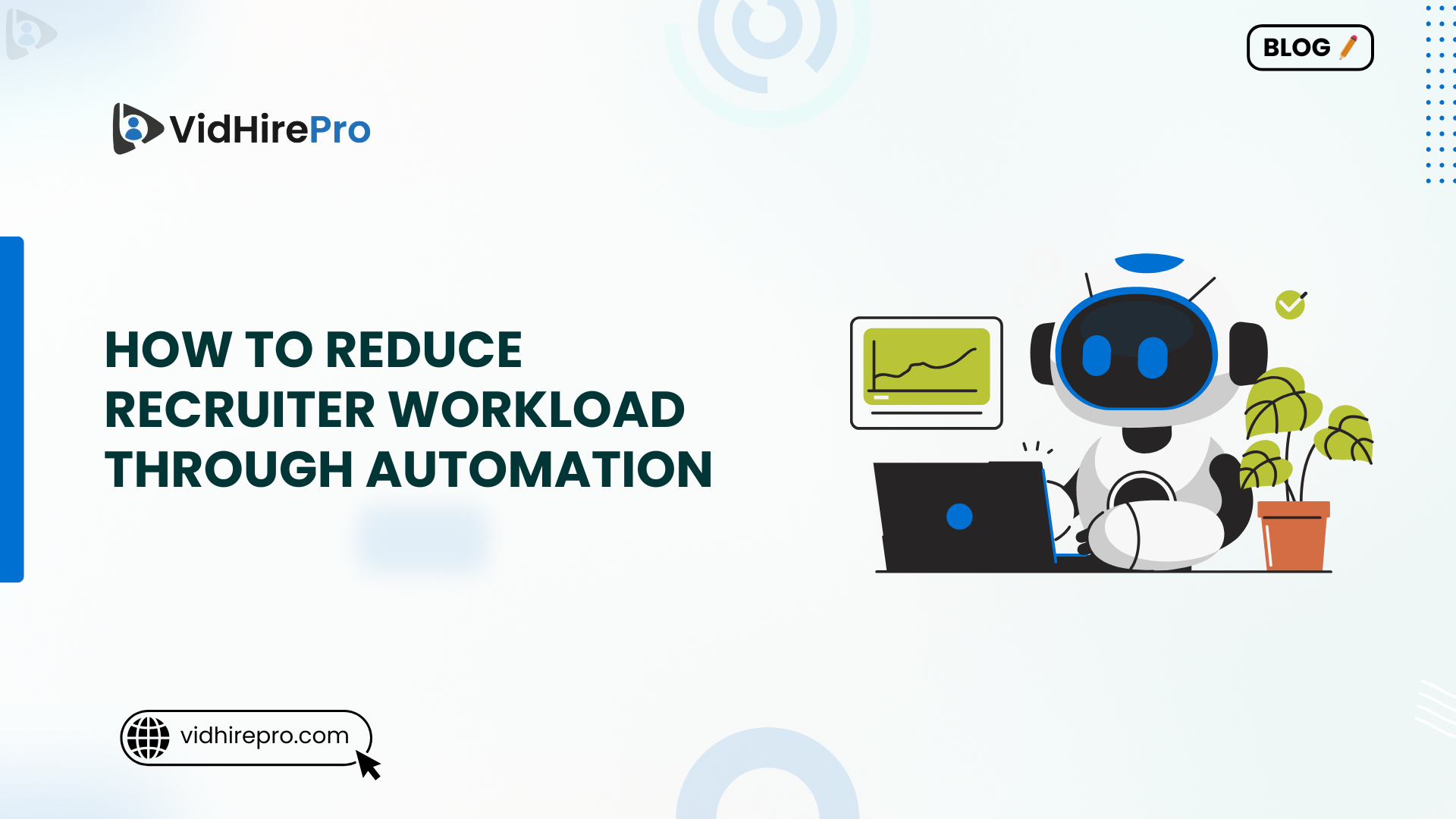 How to Reduce Recruiter Workload Through Automation