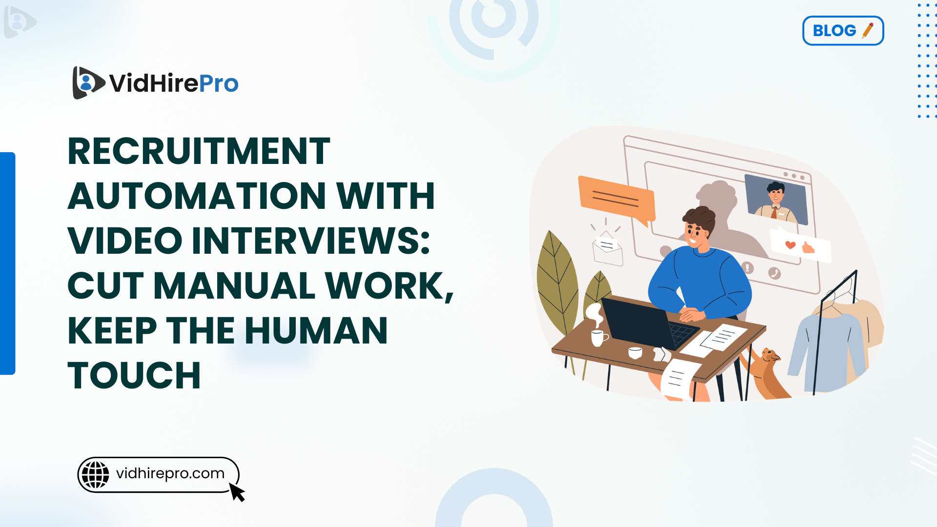 Recruitment Automation with Video Interviews