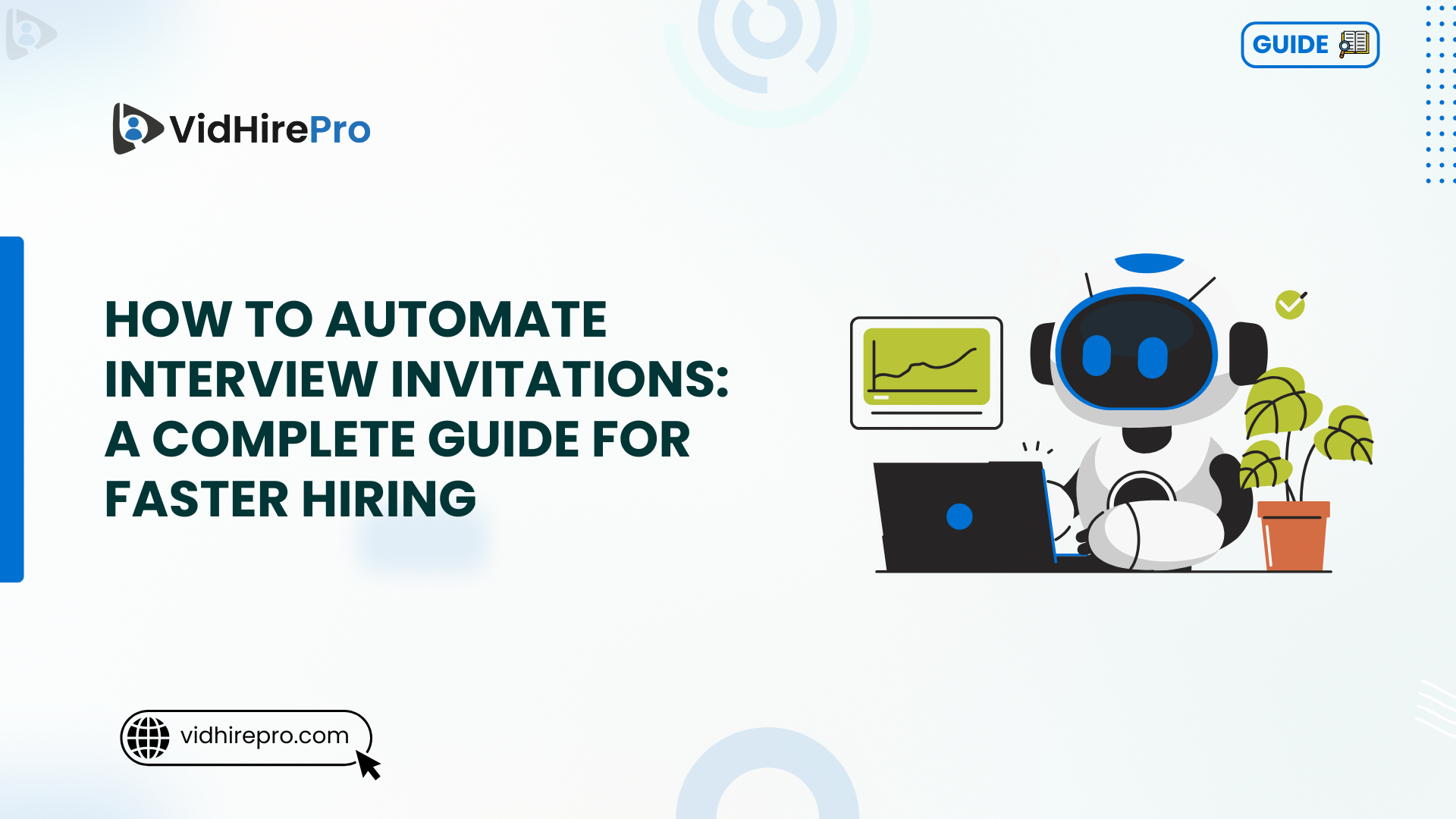 How to Automate Interview Invitations A Complete Guide for Faster Hiring