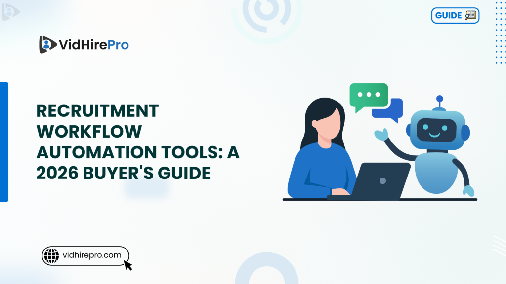 Recruitment Workflow Automation Tools A 2026 Buyer's Guide