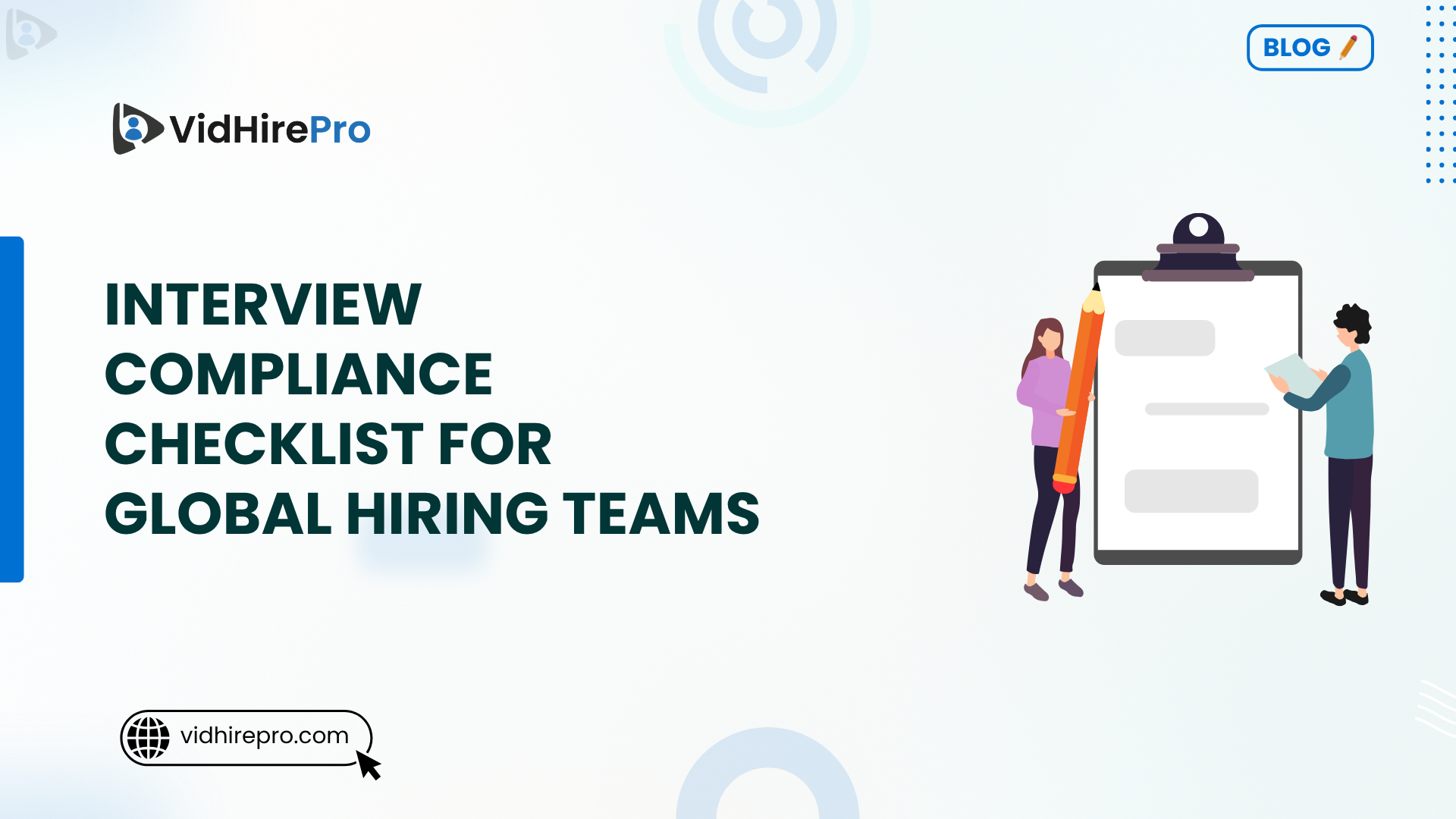 Interview Compliance Checklist for Global Hiring Teams