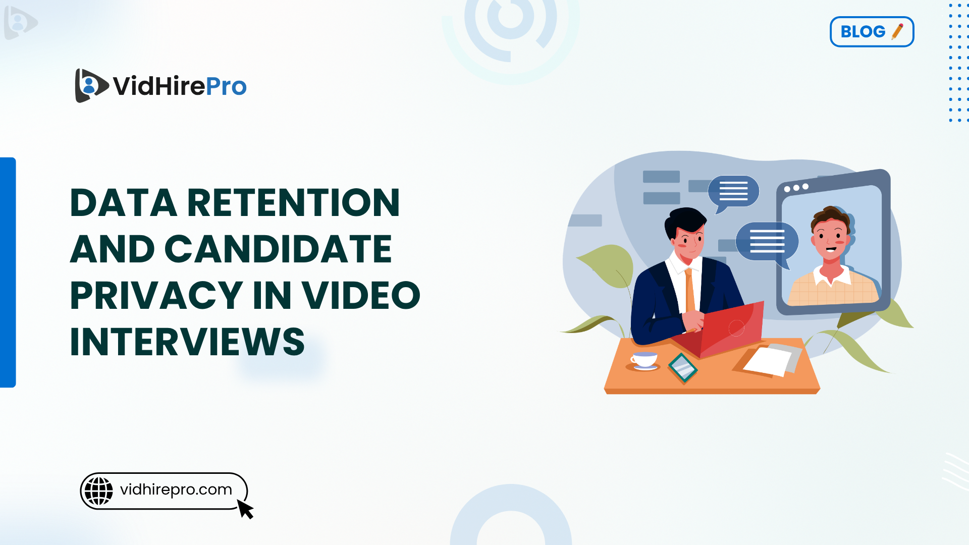 Data Retention and Candidate Privacy in Video Interviews